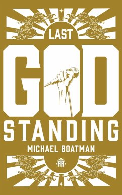 Last God Standing (eBook, ePUB) - Boatman, Michael