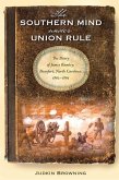 The Southern Mind Under Union Rule (eBook, ePUB) The Southern Mind Under Union Rule (eBook, ePUB)