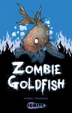 Zombie Goldfish (eBook, ePUB)