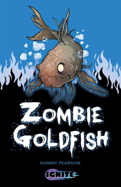 Zombie Goldfish (eBook, ePUB) - Pearson, Danny