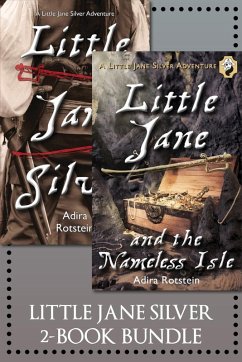 The Little Jane Silver 2-Book Bundle (eBook, ePUB) - Rotstein, Adira