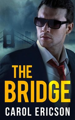 The Bridge (eBook, ePUB) - Ericson, Carol