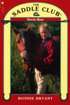 Saddle Club Book 20: Snow Ride (eBook, ePUB) - Bryant, Bonnie