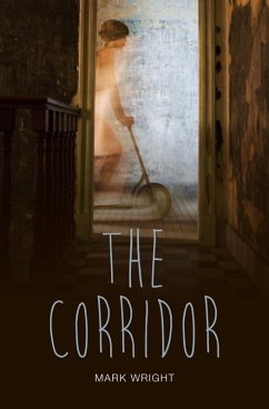 Corridor (eBook, ePUB) - Wright, Mark