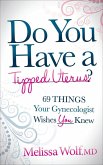 Do You Have a Tipped Uterus? (eBook, ePUB)