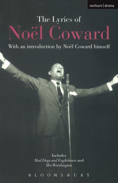 The Lyrics of Noël Coward (eBook, ePUB)