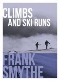 Climbs and Ski Runs (eBook, ePUB)