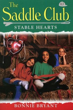 Saddle Club 63: Stable Hearts (eBook, ePUB) - Bryant, Bonnie