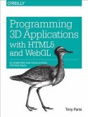 Programming 3D Applications with HTML5 and WebGL (eBook, PDF)