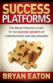 Success Platforms (eBook, ePUB) Success Platforms (eBook, ePUB)