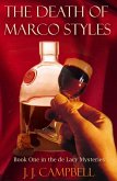 The Death of Marco Styles (eBook, ePUB) The Death of Marco Styles (eBook, ePUB)