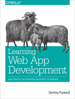 Learning Web App Development (eBook, ePUB) - Purewal, Semmy