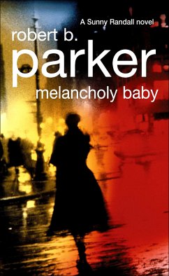 Melancholy Baby (eBook, ePUB) - Parker, Robert B