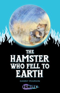 Hamster Who Fell to Earth (eBook, ePUB) - Pearson, Danny