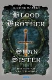 Blood Brother, Swan Sister (eBook, ePUB)