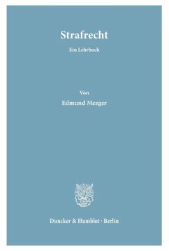Strafrecht - Mezger, Edmund