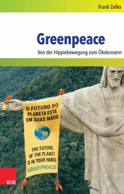 Greenpeace (eBook, PDF) - Zelko, Frank
