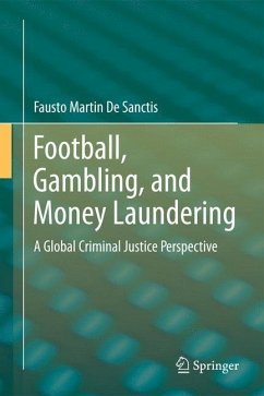 Football, Gambling, and Money Laundering - Martin De Sanctis, Fausto