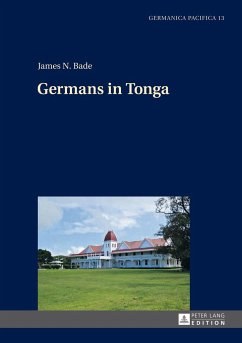 Germans in Tonga - Bade, James N.