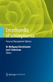 Encyclopedia of Schizophrenia - Focus on Management Options