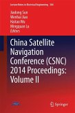 China Satellite Navigation Conference (CSNC) 2014 Proceedings: Volume II