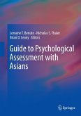 Guide to Psychological Assessment with Asians