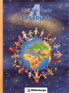 ABC der Tiere 4. Lesebuch, Ausgabe Bayern - Kuhn, Klaus; Deutsch, Tanja; Soldner, Angelika