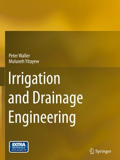 Irrigation and Drainage Engineering - Waller, Peter;Yitayew, Muluneh