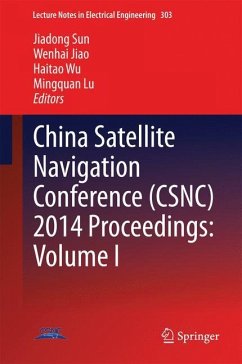 China Satellite Navigation Conference (CSNC) 2014 Proceedings: Volume I