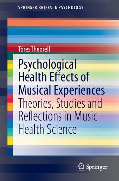 Psychological Health Effects of Musical Experiences - Theorell, Töres