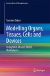 Modelling Organs, Tissues, Cells and... - Bild 1