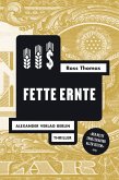 Fette Ernte (eBook, ePUB)