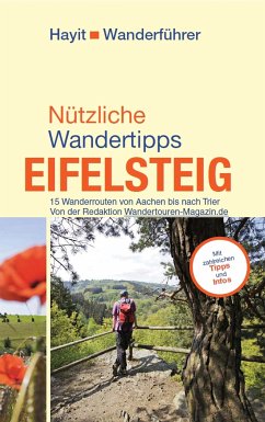 Nützliche Wandertipps: Eifelsteig (eBook, ePUB) - Paschke, Jörg