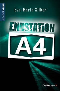 Endstation A4 (eBook, ePUB) - Silber, Eva-Maria