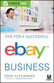 Tips For A Successful Ebay Business (eBook, PDF)