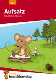 Aufsatz Deutsch 2. Klasse (eBook, PDF)