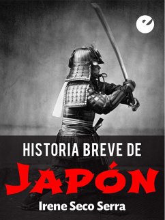 Historia breve de Japón (eBook, ePUB) - Seco Serra, Irene