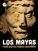Los mayas (eBook, ePUB)