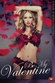 Be My Valentine (eBook, ePUB)