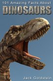 101 Amazing Facts about Dinosaurs (eBook, PDF)