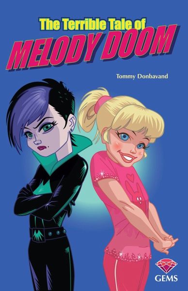 Terrible Tale of Melody Doom (eBook, ePUB) Terrible Tale of Melody Doom (eBook, ePUB)