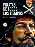 Piratas de todos los tiempos (eBook, ePUB)