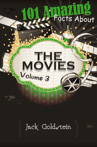 101 Amazing Facts about The Movies - Volume 3 (eBook, ePUB)