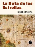 La Ruta de las Estrellas (eBook, ePUB)