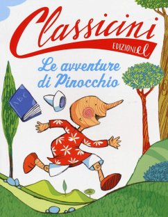 Le avventure di Pinocchio da Carlo Collodi. Classicini Cover Le avventure di Pinocchio da Carlo Collodi. Classicini