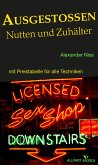 Ausgestoßen: Nutten und Zuhälter (eBook, ePUB) Ausgestoßen: Nutten und Zuhälter (eBook, ePUB)