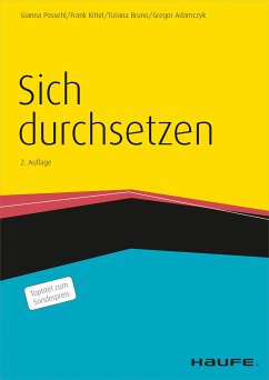 Sich durchsetzen (eBook, PDF) - Possehl, Gianna; Kittel, Frank; Bruno, Tiziana; Adamczyk, Gregor