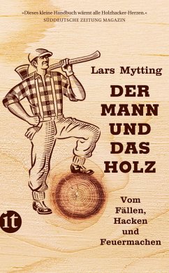 Der Mann und das Holz (eBook, ePUB) - Mytting, Lars