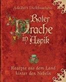 Adalbert Dickbauchens Roter Drache in Aspik (eBook, PDF)