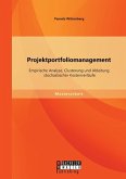 Projektportfoliomanagement: Empirische Analyse, Clusterung und Ableitung stochastischer Kostenverläufe